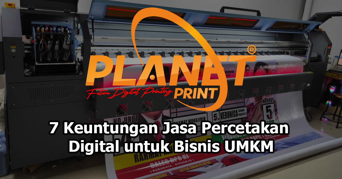 7 Keuntungan Jasa Percetakan Digital bagi Bisnis Skala Kecil dan Menengah