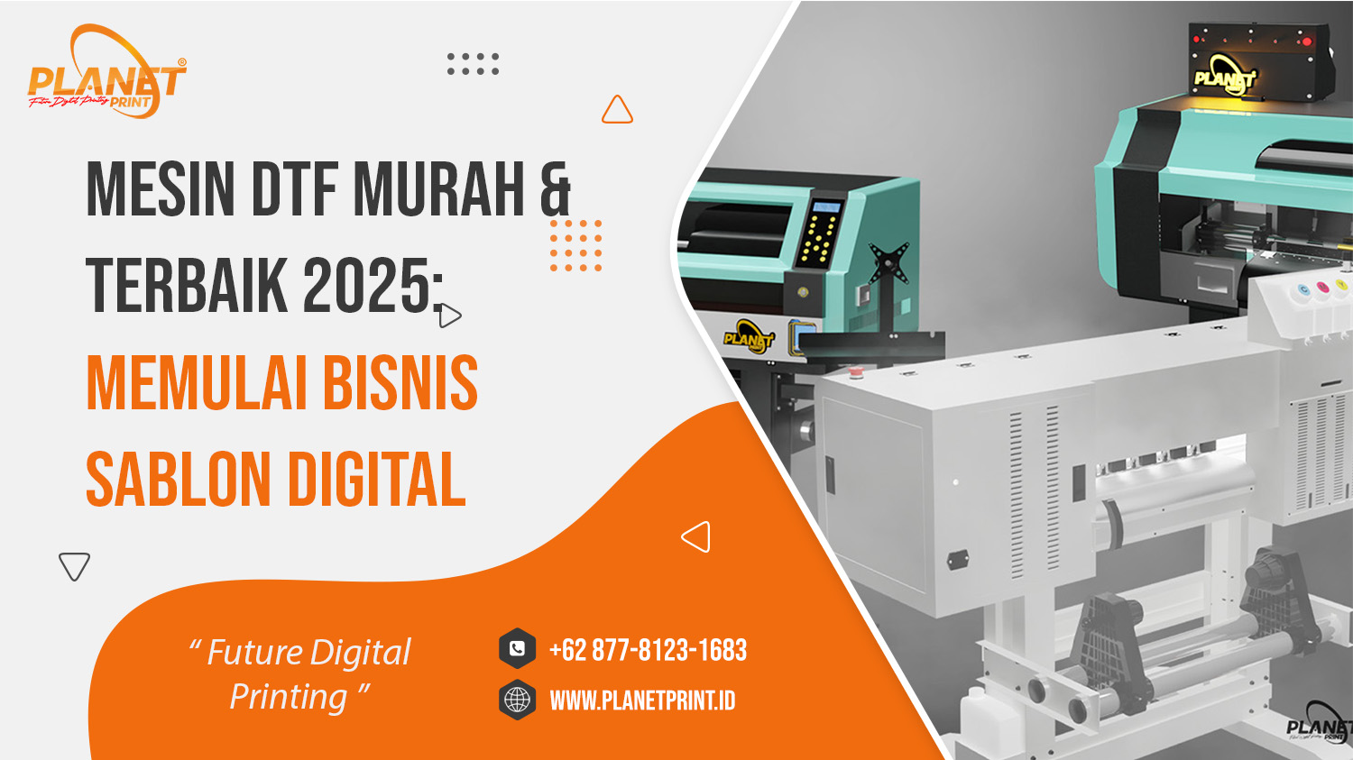 Mesin DTF: Panduan Lengkap Pilih Mesin DTF Murah & Terbaik untuk Pemula di 2025