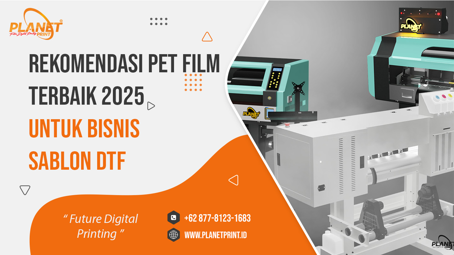 Rekomendasi Pet Film Terbaik untuk Bisnis Sablon DTF (Panduan Lengkap dari Planet Print 2025)